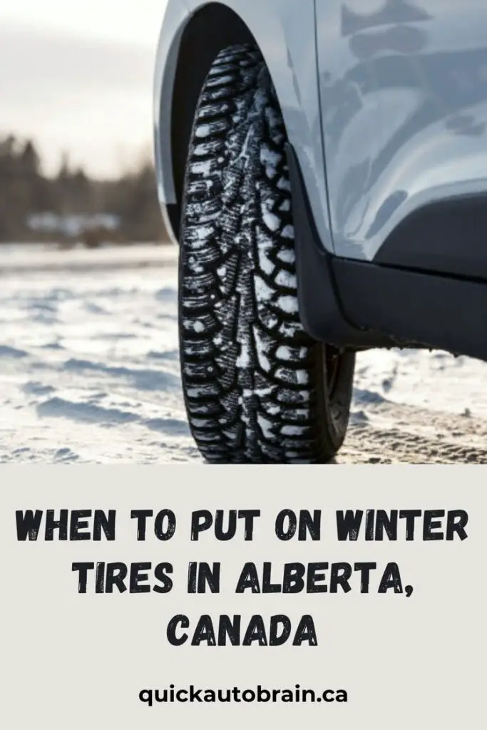 When to Put on Winter Tires in Alberta, Canada