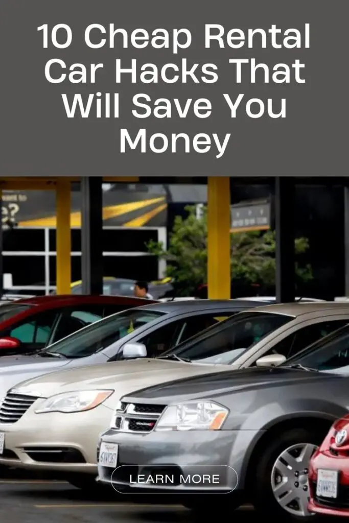 10 Cheap Rental Car Hacks That Will Save You Money